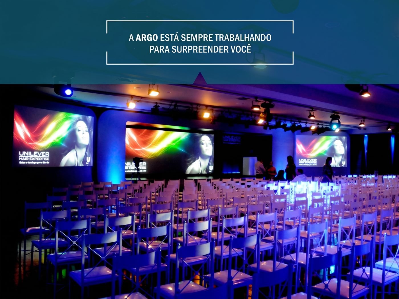 Evento corporativo realizado pela Argo Eventos para a Unilever